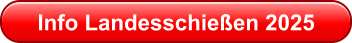 Info Landesschieen 2025